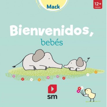 BIENVENIDOS, BEBES